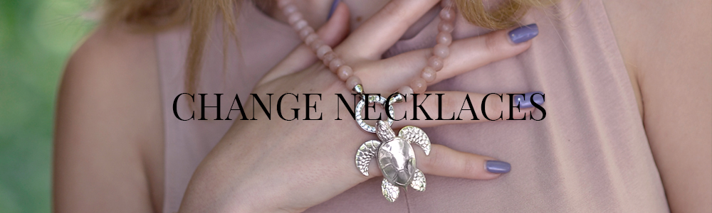 Change Necklaces