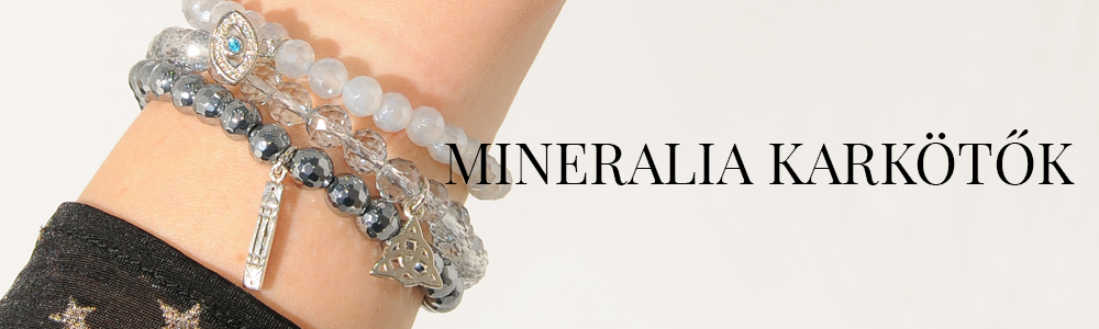 Mineralia Karkötők
